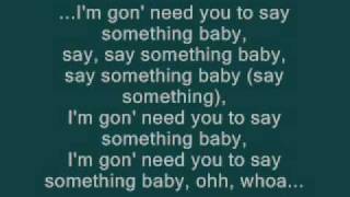 Timbaland Feat Drake  Say Something lyrics [upl. by Wash]