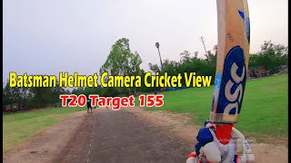 Batsman Helmet Camera Cricket View  T20 Target 155 [upl. by Kerrill641]