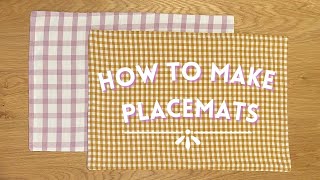 DIY PLACEMATS  Great for beginners  StepbyStep Tutorial [upl. by Oine]