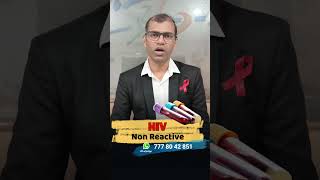 hiv test non reactive in hindi  hiv non reactive ka matlab kya hota hai  hiv non reactive range [upl. by Dennis351]