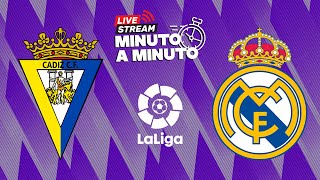 MINUTO A MINUTO  Cádiz  Real Madrid LaLiga [upl. by Odareg]