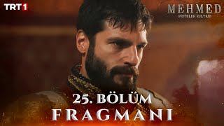 Mehmed Fetihler Sultanı 25 Bölüm Fragmanı trt1 [upl. by Cuttie]