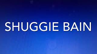 How to pronounce SHUGGIE BAIN [upl. by Linnell]