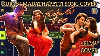 Kurchi Madathapetti Song BGM Cover Guntur Karam Song  Thaman S Music  SSMB FLM Cover RajPianist [upl. by Livingston]