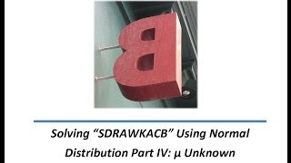 Solving Backwards Using Normal Distribution Solving for Unknown Value of Mean [upl. by Amora]