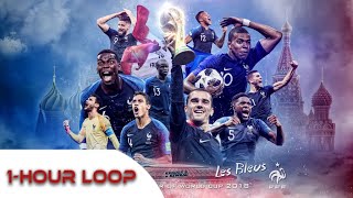 France World Cup Song Ramenez la coupe à la maison 1Hour Loop [upl. by Iglesias180]