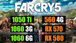 Far Cry 5  GTX 1050 Ti vs 1060 vs RX 560 vs 570 vs 580 Benchmark [upl. by Seditsira310]