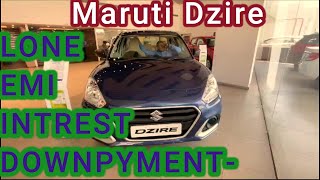 MARUTI DZIRE PRICE finance EMIDOWNPYMENTautomobile [upl. by Derrick]