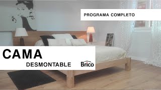 Cómo hacer una CAMA DESMONTABLE 🛌🏿 Económica y en pocos pasos 💶 Programa completo 🔨 Bricomanía [upl. by Ateval278]