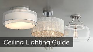 How To Buy Ceiling Lighting  Buying Guide  Lamps Plus [upl. by Alejandra]