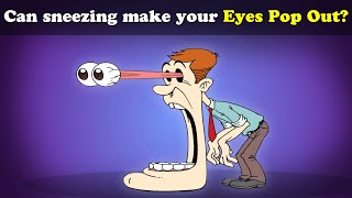 Can Sneezing Pop your Eyes Out  more videos  aumsum kids science education children [upl. by Metzger473]