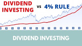 Why I chose dividend investing vs 4 rule to retire early [upl. by Dett498]