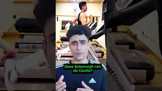 Does Ectomorph can do Cardio gym gymworkout fitnutrition muscle musclebuilding gains food [upl. by Cogn]