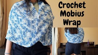 Crochet Mobius Twist Wrap Chunky Mobius Shawl  Crochet For Beginners  Learn to Crochet [upl. by Chelsy]