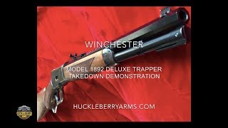 Winchester 1892 Takedown Demo by Huckleberry Arms [upl. by Enenej]