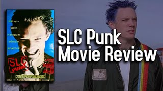 SLC Punk Is One Of The Most Fun Punk Rock Movies In Existence  SLC Punk Movie Review [upl. by Reuben]