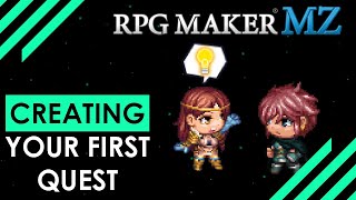 RPG Maker MZ Basics EP8 How to make a Quest [upl. by Attennhoj]