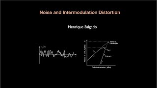 Noise and intermodulation distortion [upl. by Nonek]