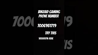 BINZAID GAMING PHONE NUMBER [upl. by Ammadas]