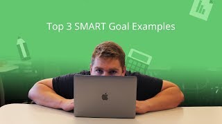 Top 3 SMART Goal Examples 🤔 [upl. by Aihsi]