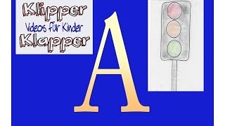 Das Deutsche Alphabet  Deutsch für Kinder  Buchstabe A  Videos für Kinder [upl. by Juliano]