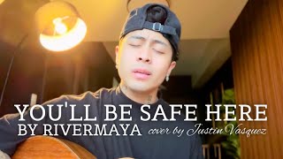 Youll be safe here x cover by Justin Vasquez [upl. by Maurits]