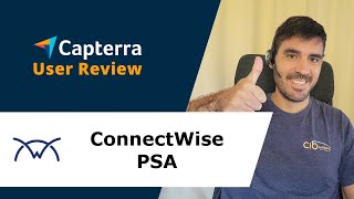 ConnectWise PSA Review A Great Software to have Everything in One Place [upl. by Czarra]