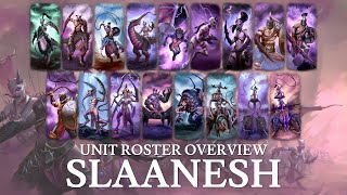 Slaanesh  Total War Warhammer III Unit Roster Overview [upl. by Enilraep]