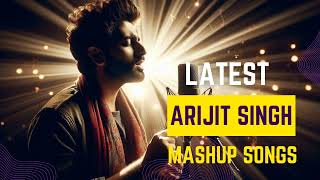 Arijit Singh Mashup  Mind Relaxing Song  BollywoodLofi Lofi arijitsingh [upl. by Barrus423]