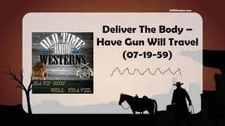 Deliver The Body – Have Gun Will Travel 071959 [upl. by Snow]