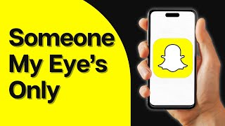 How to See Someone My Eye’s Only Without Passcode on Snapchat [upl. by Ahtebbat190]