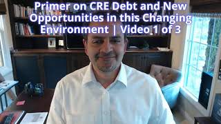 Video 1 of 3 Primer on Debt in CRE The Key to Profitable Leverage [upl. by Ziagos]