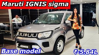 2024 Maruti Suzuki IGNIS Base Model  Sigma ❤️ ₹584L maruti suzuki ignis balvinderkaur viral [upl. by Ehcnalb]