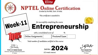 Entrepreneurship Week  11 Assignment Answers  NPTEL 2024 [upl. by Vandervelde]