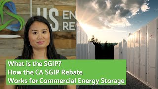 The Self Generation Incentive Program  SGIP  for Commercial Energy Storage Explained [upl. by Nylrem]