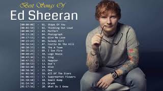 Best Of Ed Sheeran 2019  Ed Sheeran Greatest Hits Full Album [upl. by Ylimme939]