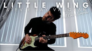 Little Wing  Stevie Ray Vaughan  Full CoverImprov [upl. by Sampson]