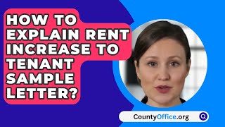 How To Explain Rent Increase To Tenant Sample Letter  CountyOfficeorg [upl. by Ricki]