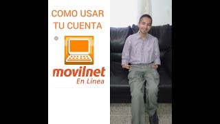 COMO USAR TU CUENTA MOVILNET EN LINEA [upl. by Manouch]