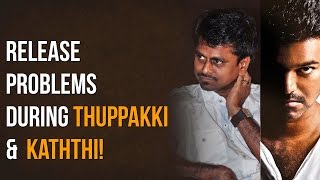 quotThanu Faced All The Problems During Vijays Thuppakki amp Kaththi Releasequot  AR Murugadoss [upl. by Fachanan915]