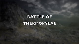 The Battle of Thermopylae [upl. by Georgina832]