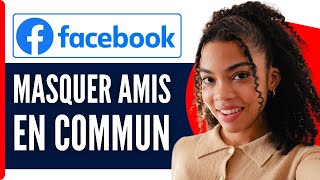 Comment Masquer Les Amis En Commun Sur Facebook  En 2024 [upl. by Maples]