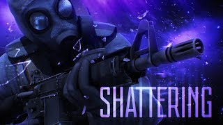 CSGO Shattering [upl. by Kemme]