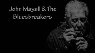 John Mayall and The Bluesbreakers  Mists Of Time  Lyrics [upl. by Anad]