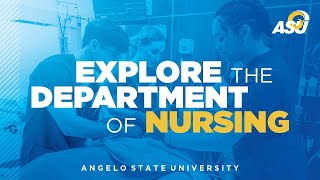 Department of Nursing  Angelo State University [upl. by Oiramd]