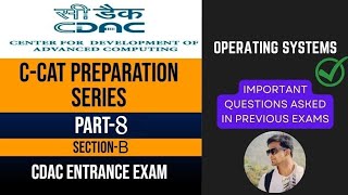 CCAT Preparation  Part8  SectionB  Operating System  CDAC Entrance Exam [upl. by Elad]