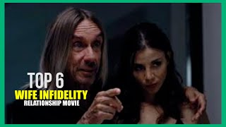 6 Top Wife Infidelity Movies That Will Leave You Speechless [upl. by Holder346]