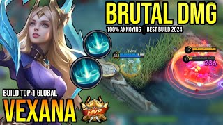 VEXANA BEST BUILD 2024  BUILD TOP GLOBAL VEXANA GAMEPLAY  MOBILE LEGENDS✓ [upl. by Bixby822]