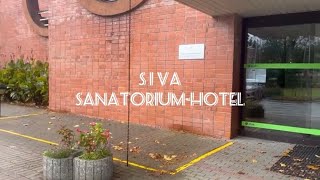 SIVA SanatoriumHotel Tour Jurmala Latvia 🏨 💚🌊🌲🌳🌲🇱🇻 [upl. by Hasin]