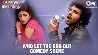 Who Let The Dog Out  Ramaiya Vastavaiya Comedy Scene  Girish Kumar Shruti Haasan  Prabhu Deva [upl. by Bury]